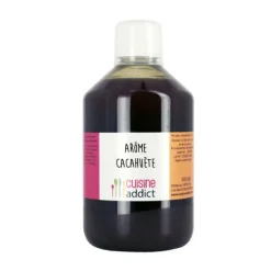 Arôme Alimentaire Cacahuète 500ml Cuisineaddict